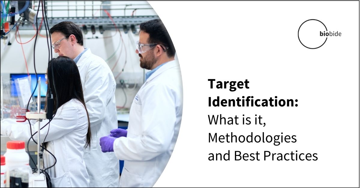 Target Identification What is it, Methodologies and Best Practices